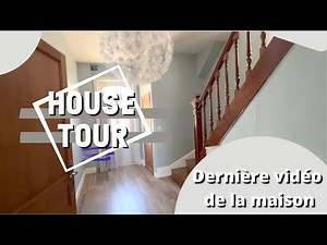 HOME TOUR !! Dernière video de la maison de la maison. HOUSE TOUR !!