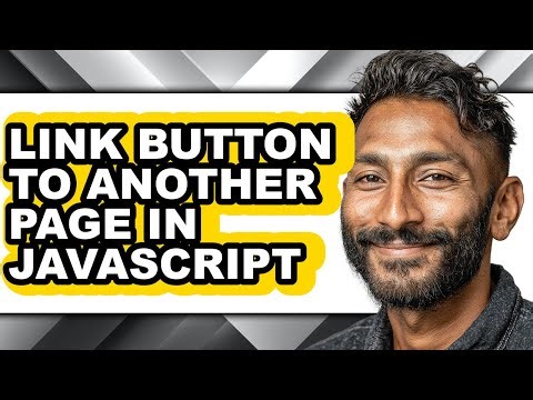 How to Link Button to Another Page in Javascript (full Guide)
