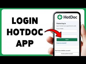 How To Login HotDoc App | HotDoc Account Sign In Guide 2025