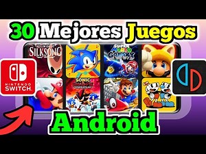 🔥30 BEST SWITCH GAMES TO EMULATE ON ANDROID!! | ALL MODELS!!✨