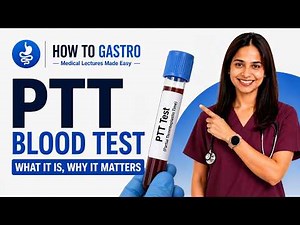 PTT Blood Test Guide: Interpretation, Normal Range & Clotting Disorders