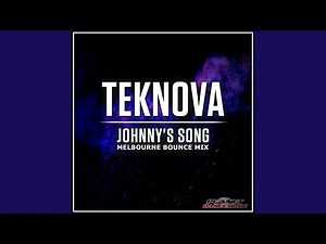 Johnny's Song (Melbourne Bounce Mix)