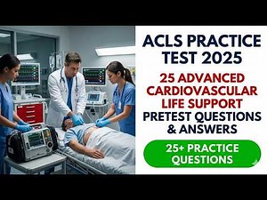 2026 AHA ACLS Certification Practice Test 25 Essential Exam Questions and Answers