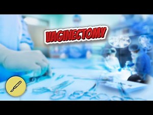 Vaginectomy - Everything Surgeries ✅😬⁉️