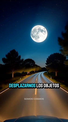 ¿Por qué la Luna parece perseguirnos? 🌖 | Somos Cosmos
