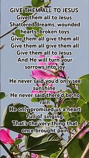 Give them all to Jesus song with lyrics #christiansongenglish #bejoyfulwithverses #shorts #worship