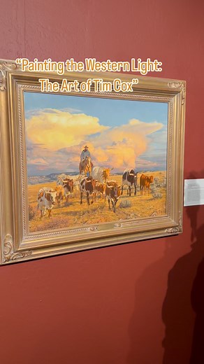 Here is a peak into the exhibit ““Painting the Western Light: The Art of Tim Cox” on display through March 2 at the Desert Caballeros Museum Wickenburg, AZ. #timcoxfineart #desertcaballeroswesternmuseum #cowboyart #westernart #cowboyartistsofamerica | Tim Cox Fine Art