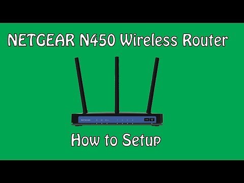 How to Setup the NetGear N450 Wireless Router (WNR2500-100NAS)