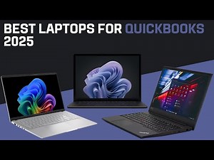 Best Laptops for QuickBooks 2025 Accounting Professionals’ Choice