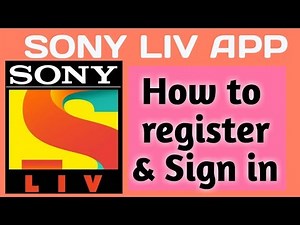 How to register and signin in sony liv app and watch videos