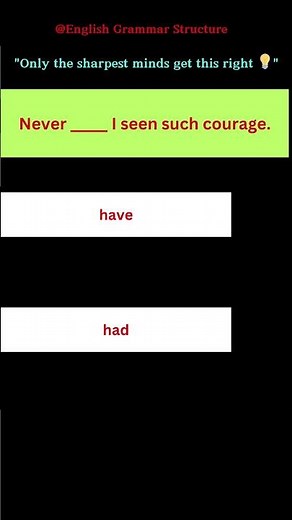 English Grammar Practice | Have or Had? | Inversion Grammar Trick | #english #quiz #shorts