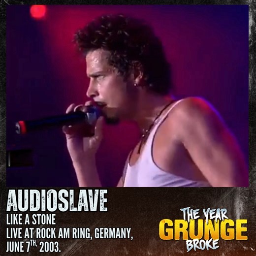 47K views · 2.4K reactions | AUDIOSLAVE - Like A Stone - ON THIS DAY, June 7th, 2003, Live at Rock Am Ring, Germany. | The YEAR Grunge BROKE | Facebook