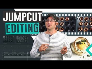How To Make Cooking Videos: Jump Cut Editing