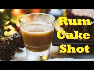 How To Make A Rum Cake Shot | Drinks Made Easy