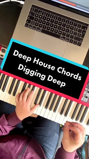 Mastering Deep House Chords: A Comprehensive Tutorial