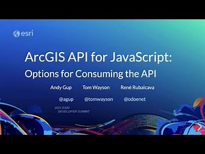 ArcGIS API for JavaScript: Options for Consuming the API