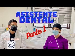 EVERYTHING YOU NEED TO KNOW ABOUT BEING A DENTAL ASSISTANT ft OdontoAcademy