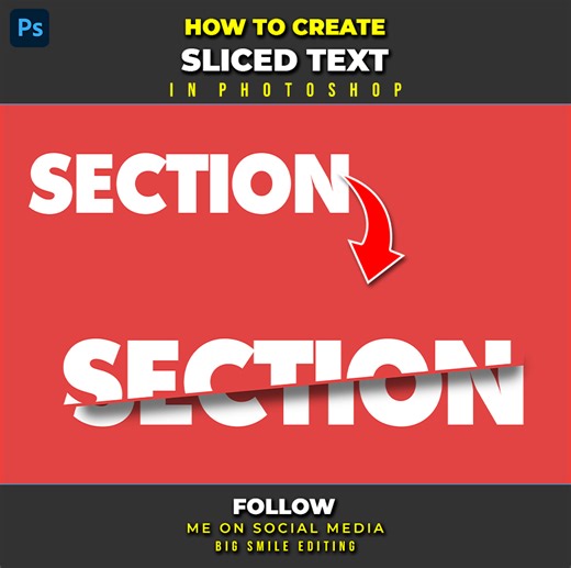 ✂️How to create sliced text effect in Adobe Photoshop #bigsmileediting | Big Smile Editing