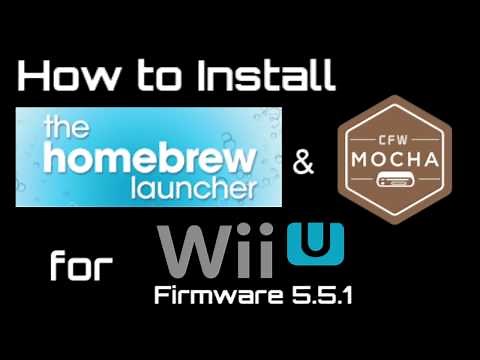 How to Soft-Mod WiiU - Pt 1 - Install: Mocha CFW & Homebrew Launcher Channel *5.5.1 ONLY*
