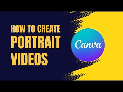 How to Create Portrait Videos in Canva