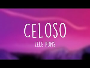 Celoso - Lele Pons [Lyrics Video]