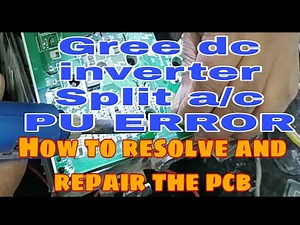 PU ERROR CODE ..# GREE DC INVERTER SPLIT A/C