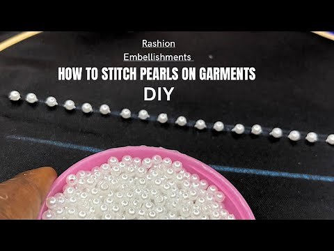 DIY BEADING TUTORIAL | How to stitch pearl beads on fabric