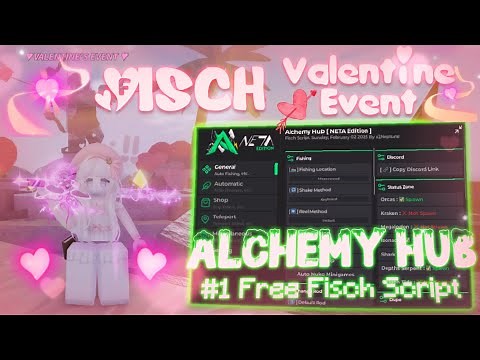FISCH Script [💘 VALENTINES UPDATE] – Alchemy Hub | Auto Lovestorm Eel, Perfect Catch & More!