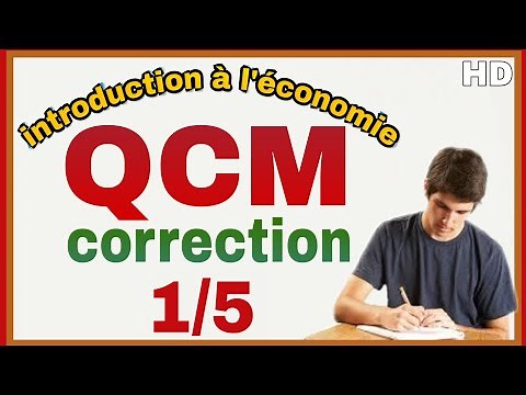 introduction à l'économie QCM Corrigé 1