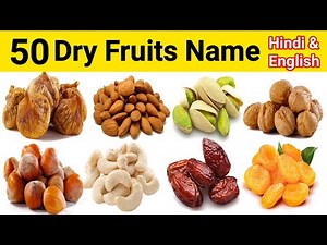 Types of dry fruits || Dry fruits name with image || Dry fruits ke naam