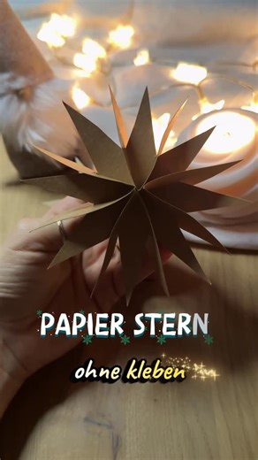 Melli ♡ Interieur • Lifestyle | Ein Stern basteln, ganz ohne kleben ✨🌟 Super einfach und super schnell. Kommentiere „Vorlage“ und ich schick sie dir, um den Stern... | Instagram