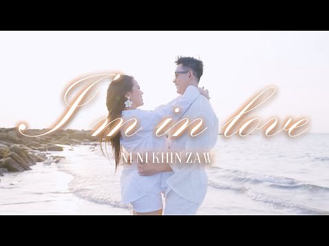 I'm in Love - Ni Ni Khin Zaw [Official Music Video]