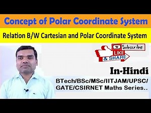 Concept of Polar Coordinate System in Hindi