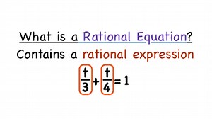 What's a Rational Equation? | Virtual Nerd