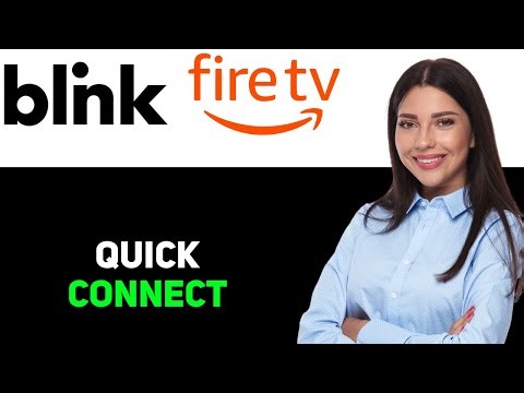 How To Connect Blink To Fire TV 2025