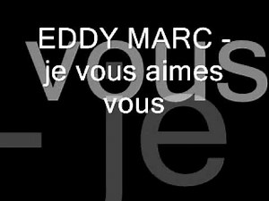 EDDY MARC je vous aimes vous ZOUK 2002
