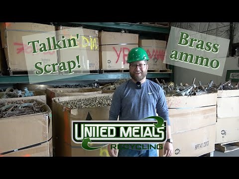 Talkin' Scrap: Ammo Brass