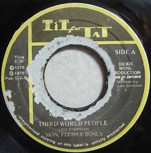 Leo Simpson, Skin, Flesh & Bones / Skin, Flesh & Bones - Third World People / Third World People (Version)