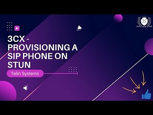 3CX - Provisioning a SIP Phone on STUN