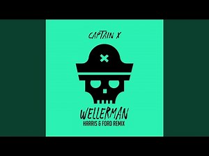 Wellerman (Harris & Ford Extended Remix)