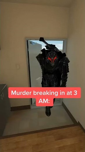 When a murderer breaks into my home