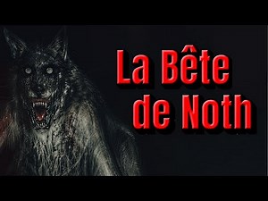 DOGMAN EN FRANCE : LA BÊTE DE NOTH QUI ÉPOUVANTA LA CREUSE