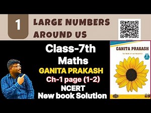 Class 7 Maths Ganit Prakash Ch 1 | Large Numbers Around Us - Solutions (Pg 1-2) | New NCERT book