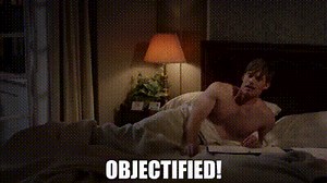 Objectified!