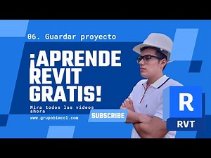 06 Guardar proyecto - Curso Completo de Revit en Español | Aprende desde Cero 🚀 Gratis en YouTube