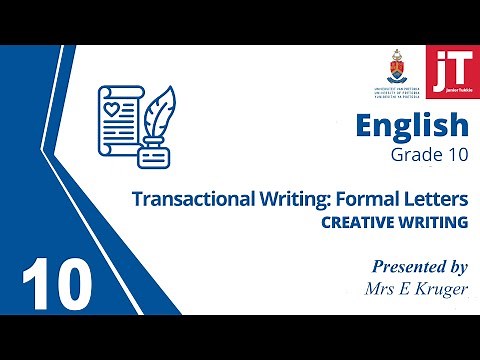 Grade 10 - English - Creative Writing: Formal Letters