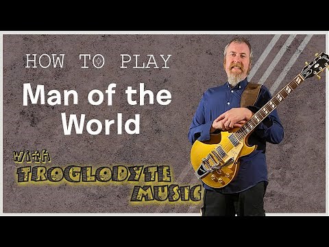 How to play Man of the World by Fleetwood Mac on one guitar