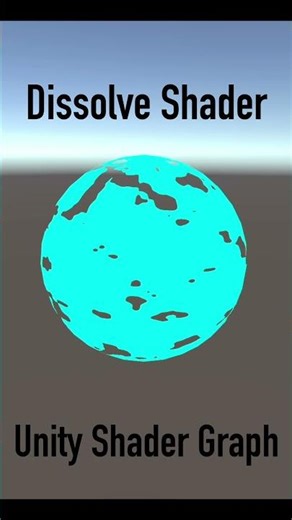 Dissolve Effect | Unity Shader Graph