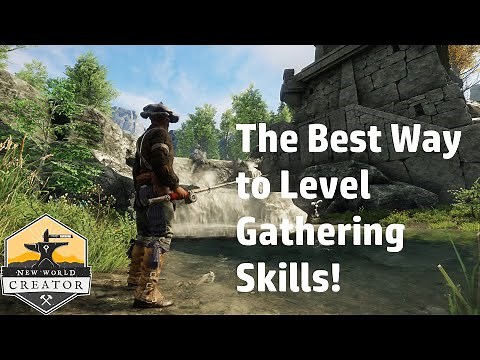 The BEST way to Level Your Gathering Skills! | New World