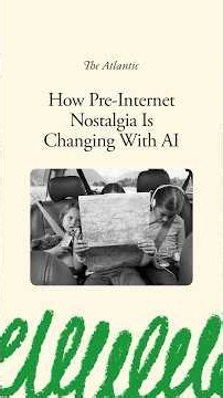 How Pre-Internet Nostalgia Is Changing With Al